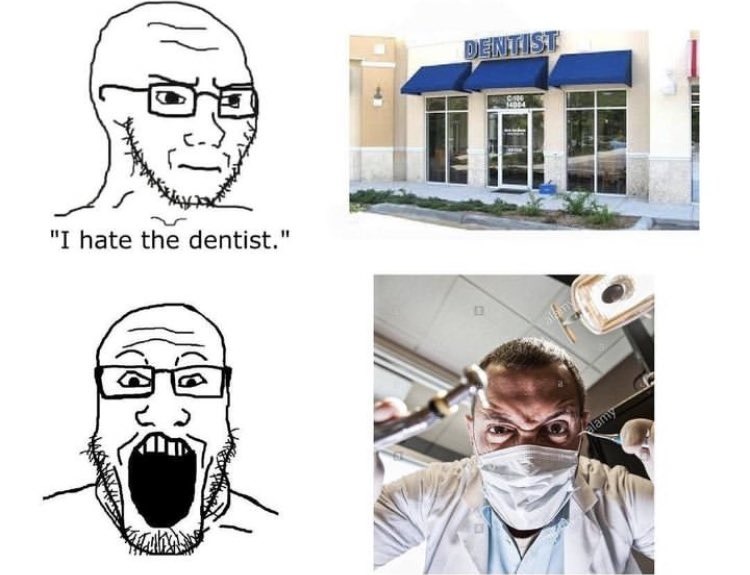 dongs in a dentist - meme