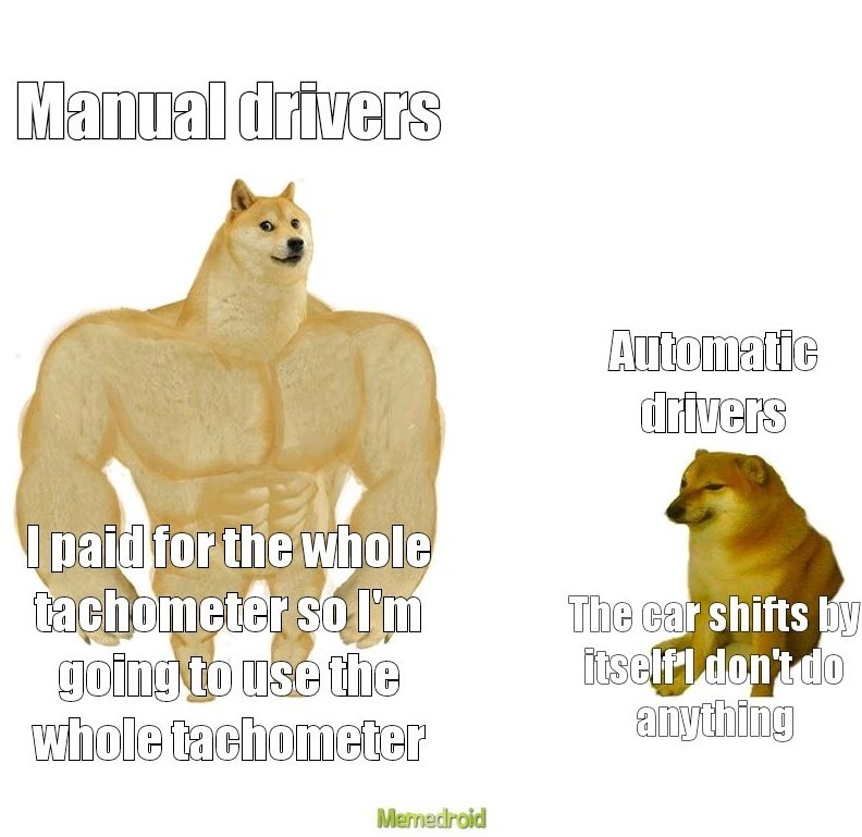 Manual drivers get it - meme