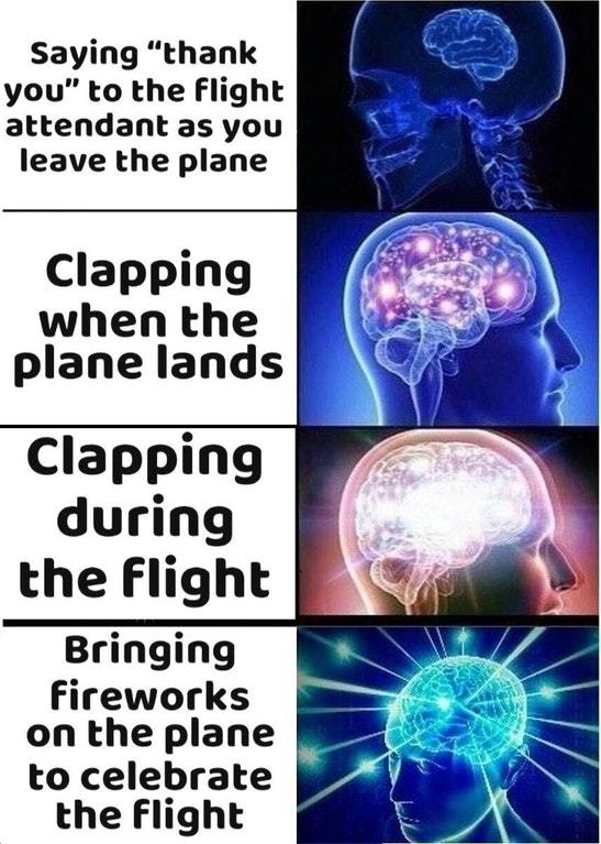 Please do not clap when the plane lands - meme