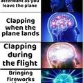 Please do not clap when the plane lands