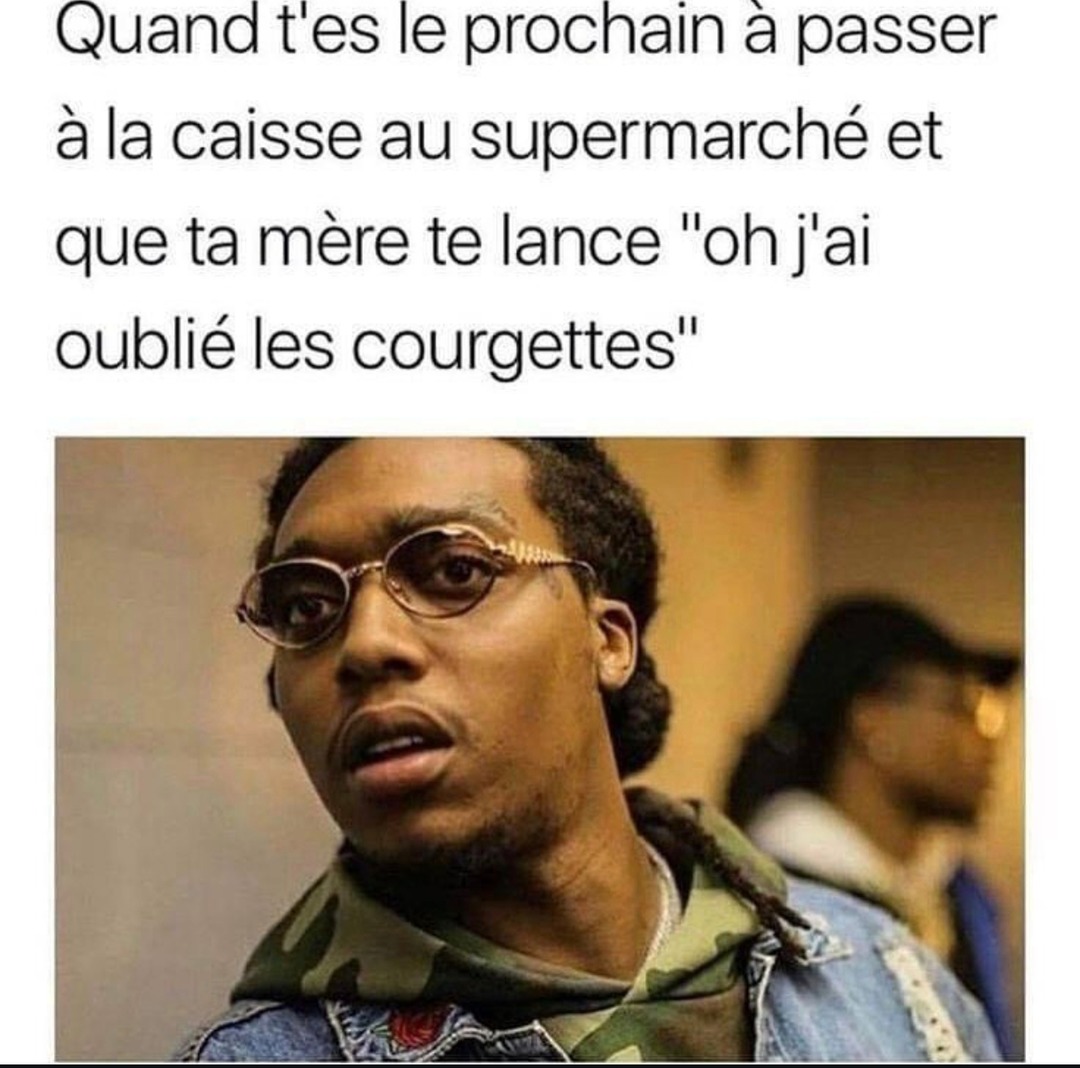 Quand t’es le prochain à passer à la caisse et que ta mère te dit ‘Oups, j’ai oublié les courgettes’ - meme