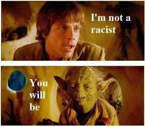 Racist - meme