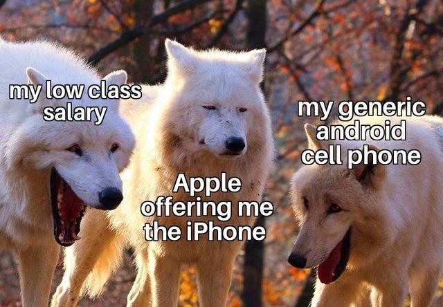 Apple offering me the iPhone - meme