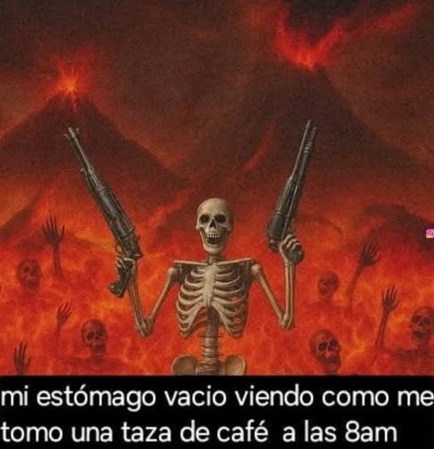 Mi estómago vacío viéndome tomar café en ayunas - meme