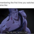 remember, you don't need to lift as long as you watch jojo, it'll come naturally sooner or later