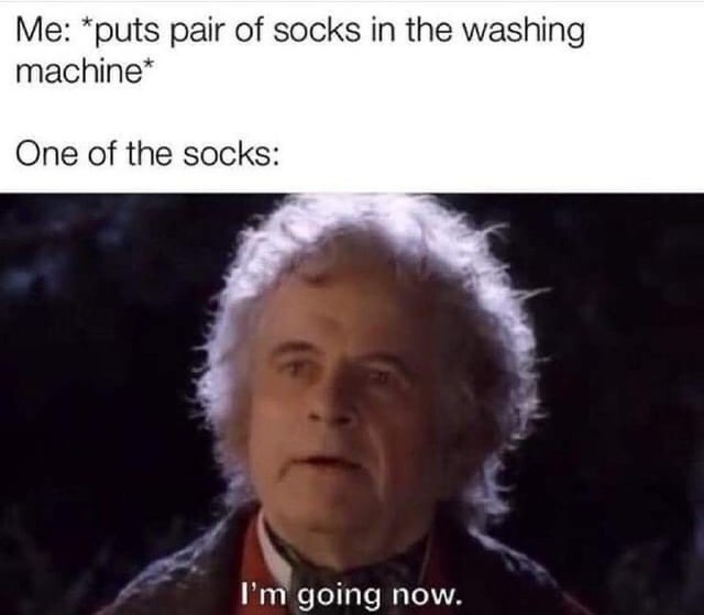 For all the socks lost - meme