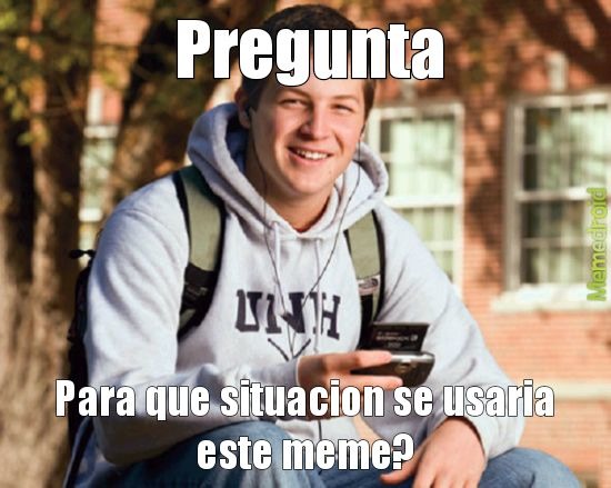 Para que sirve - meme