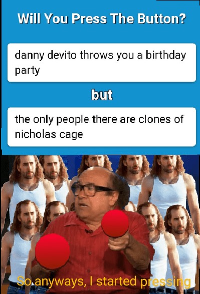 Danny Devito throws you a birthday party - meme