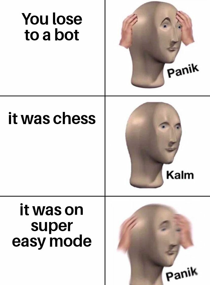Chess is hard - meme