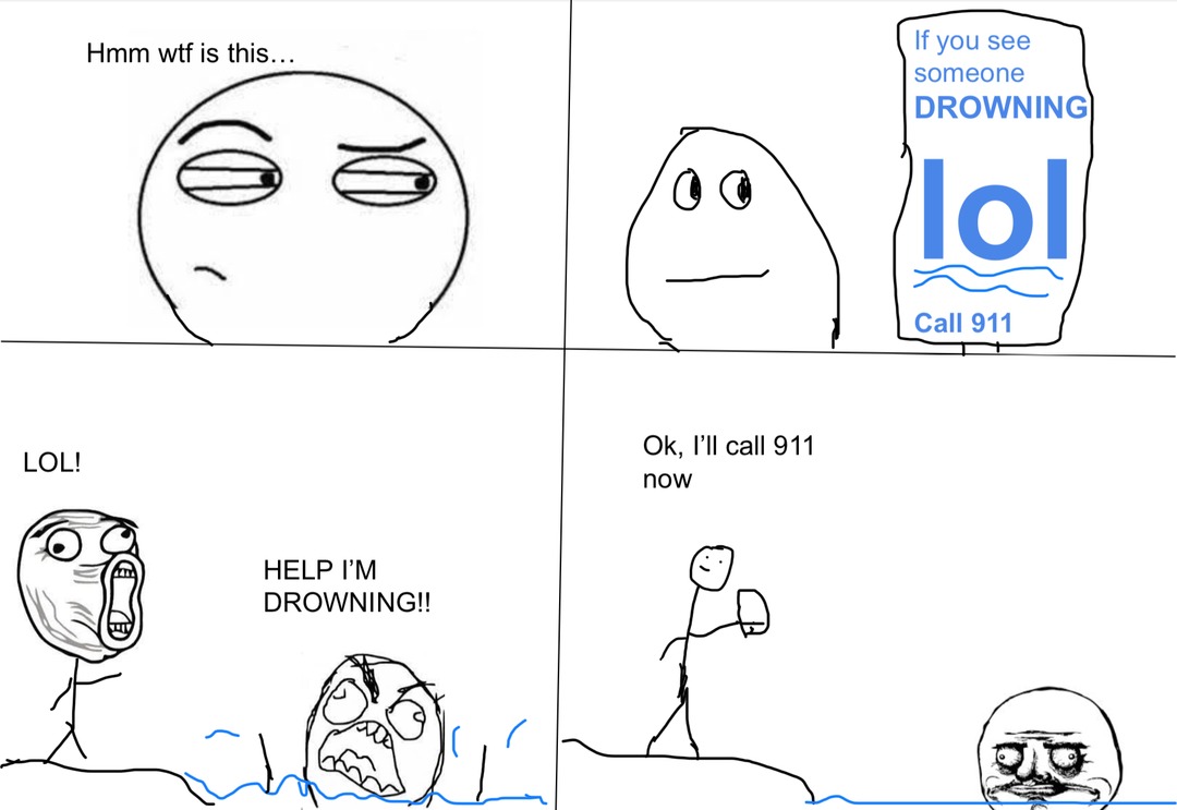 If you heard of the LOL drowing sign, I made a rage comic out of it. (I am sorry if my drawing is shit) - meme