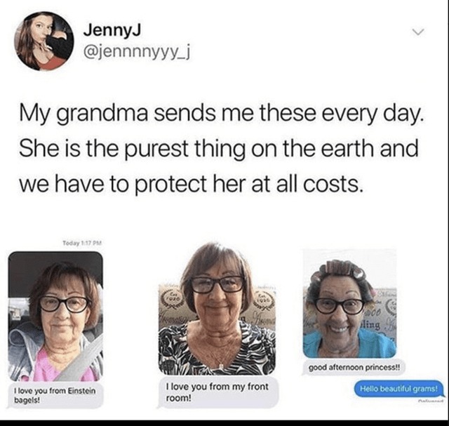 grandma does love you - meme
