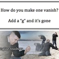 How do you make one vanish?