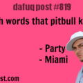 Pit bull is a dog