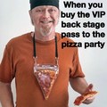 I like pizza and I like to party