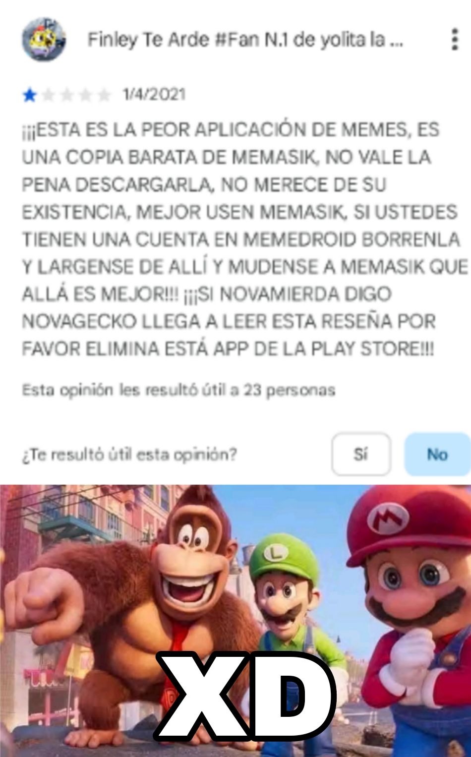 Pero que idiota - meme