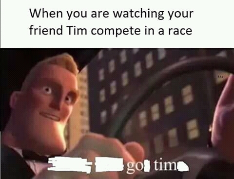 Run Tim run - meme