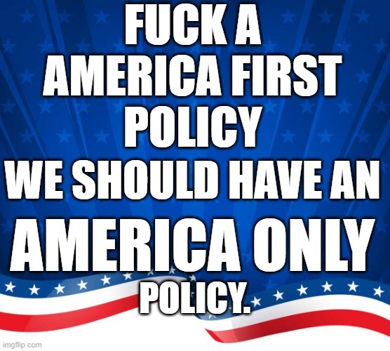 America First - meme