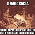 democracia é ditadura da maioria