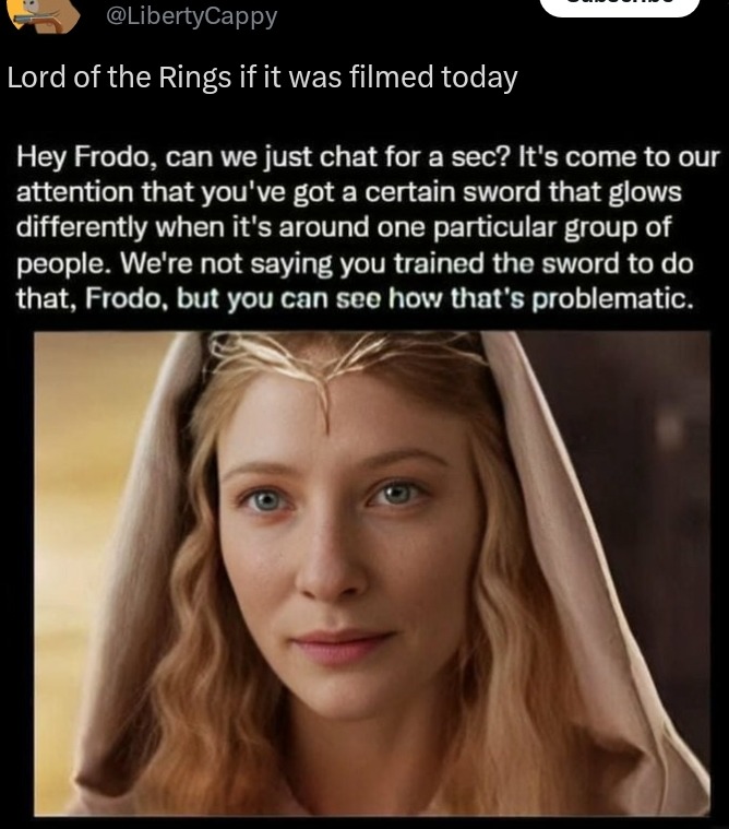 Woke LOTR would be, well, a sequel to Rings of Powee - meme