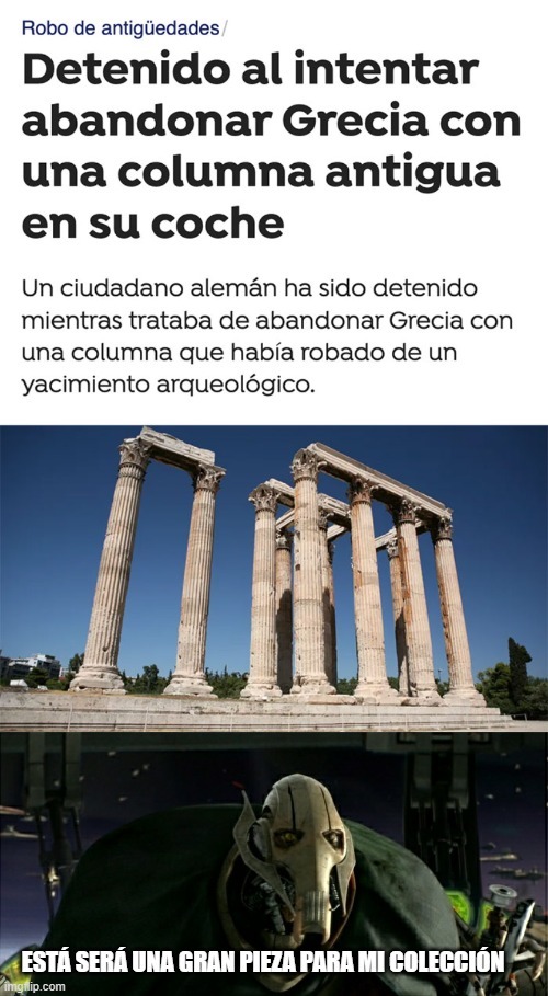 Detenido al intentar abandonar Grecia con una columna antigua en su coche - meme