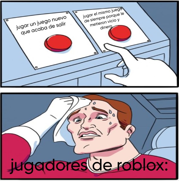 jugadores de roblox ser como: - meme