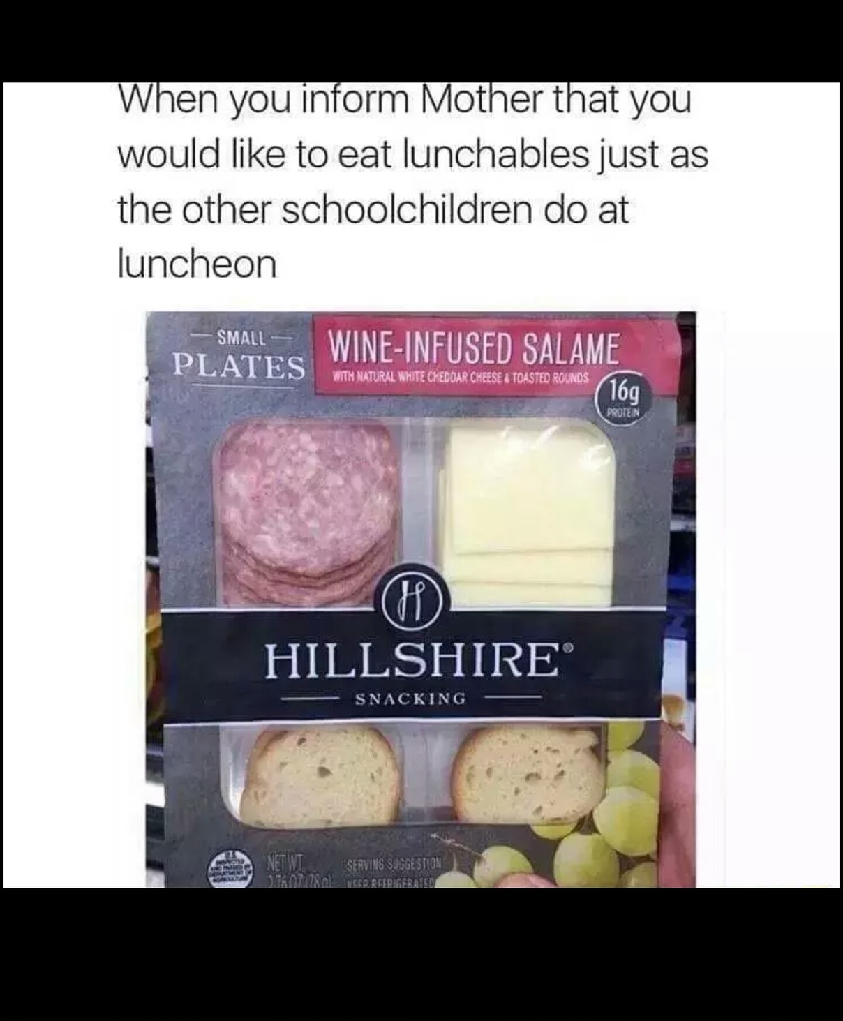 "Hillshire snacking" smh - meme