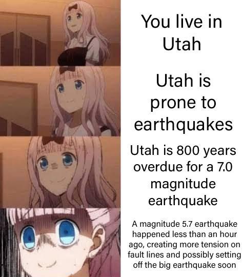 Earthquake in Utah - meme