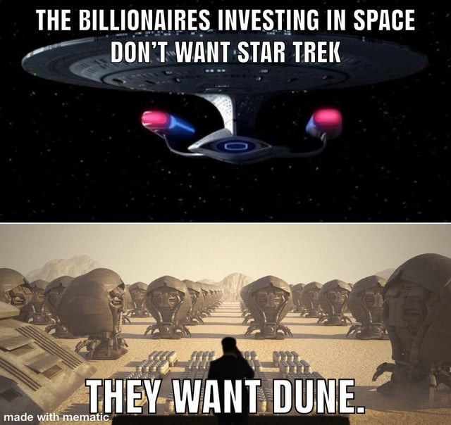 They want Dune - meme