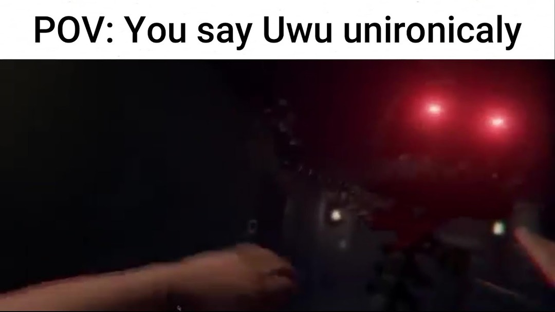 when you say "UW" unironicaly - meme