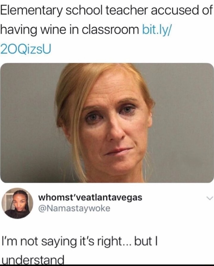 Drunk ass teacher - meme