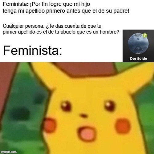 Feministas -_- - meme