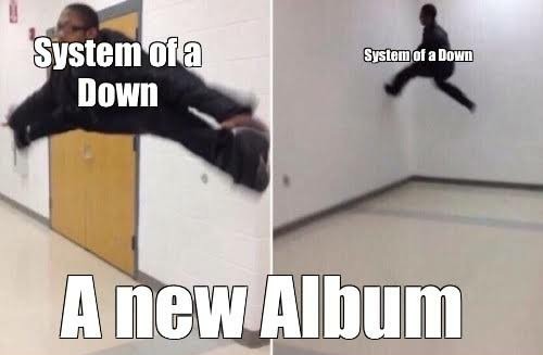 System Of A Down - meme