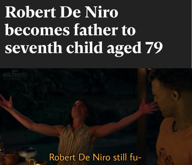 Robert de Niro new of the day - meme
