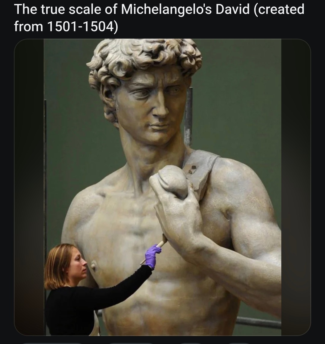 Michelangelo’s David is way bigger than I thought - meme
