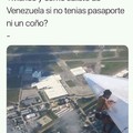 Saliendo de Venezuela en 3...2...1