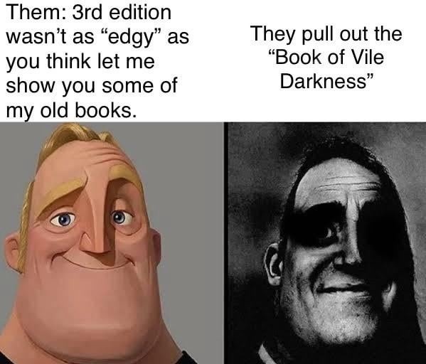 Book of Vile Darkness was not for kids and we loved it anyway - meme