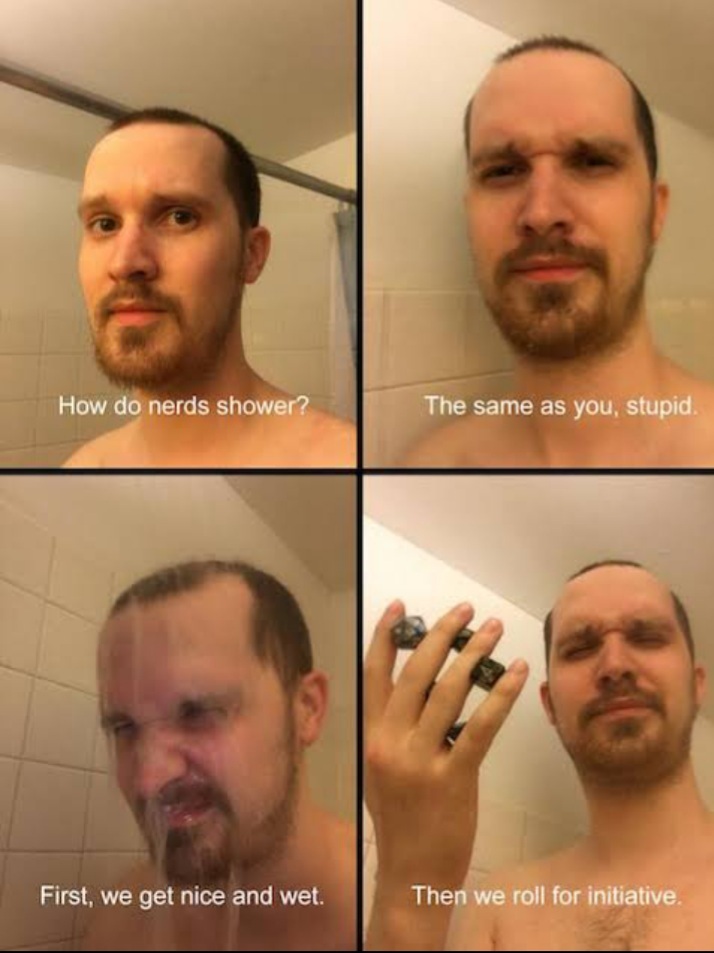 How else would you shower?? - meme