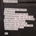 They put a poetry wall in my school. This was the result