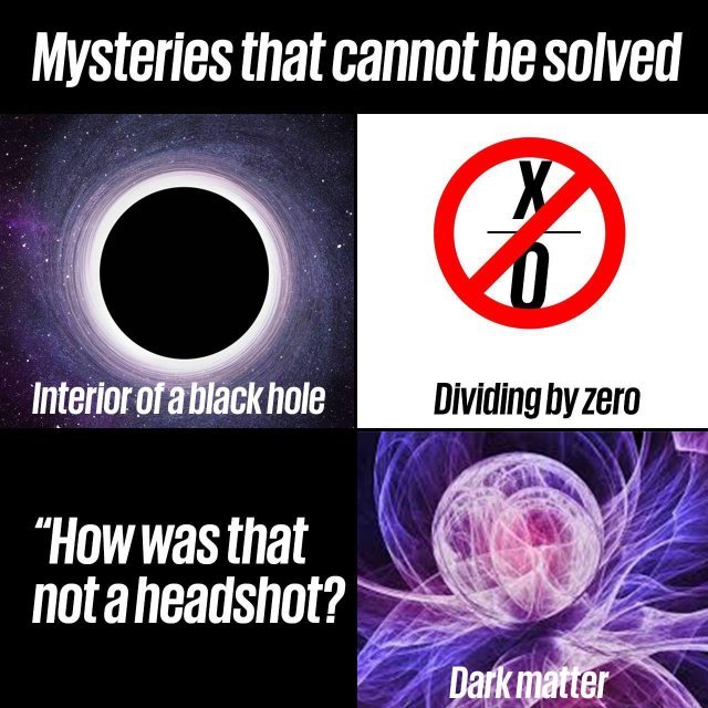 Mysteries that cannot be solved - meme