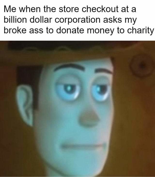 You donate! - meme