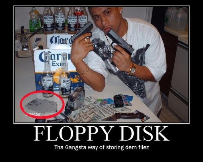 Really dumb gangsta: Corona, wrist watch, non-smart mobile phone, video camera and FLOPPY DISKS - meme