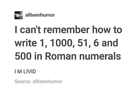 Roman numerals - meme