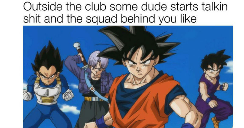 I need a squad like that - meme