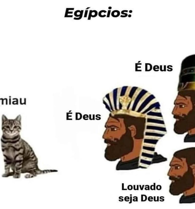 Não Egípcios, não é Deus - meme