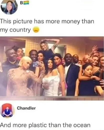 Bro this pic is richer than my whole country - meme