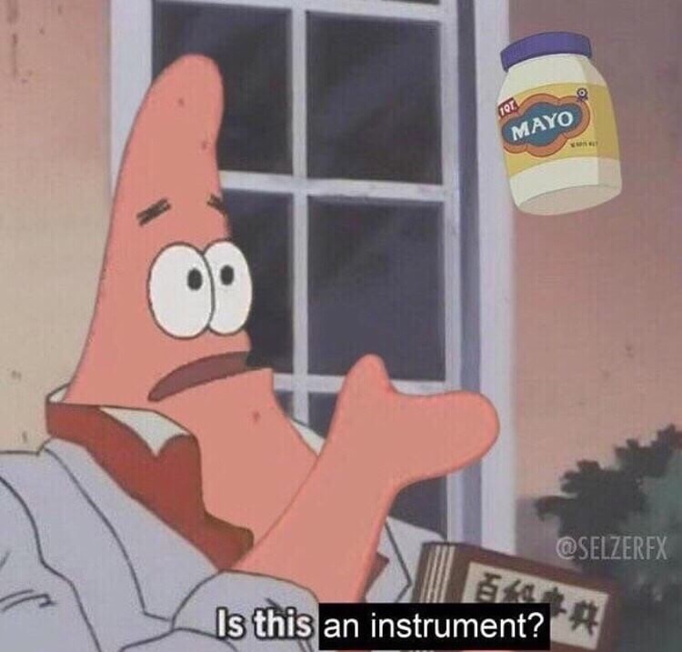 You know what is an instrument? A block of wood - meme