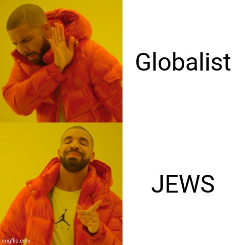 The Globalist J E W S - meme