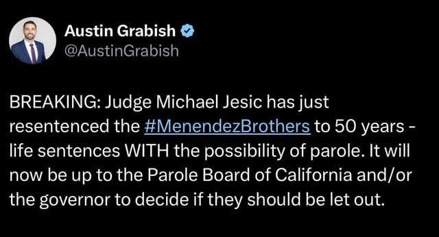 Menendez brothers re-sentenced... parole now on the table - meme