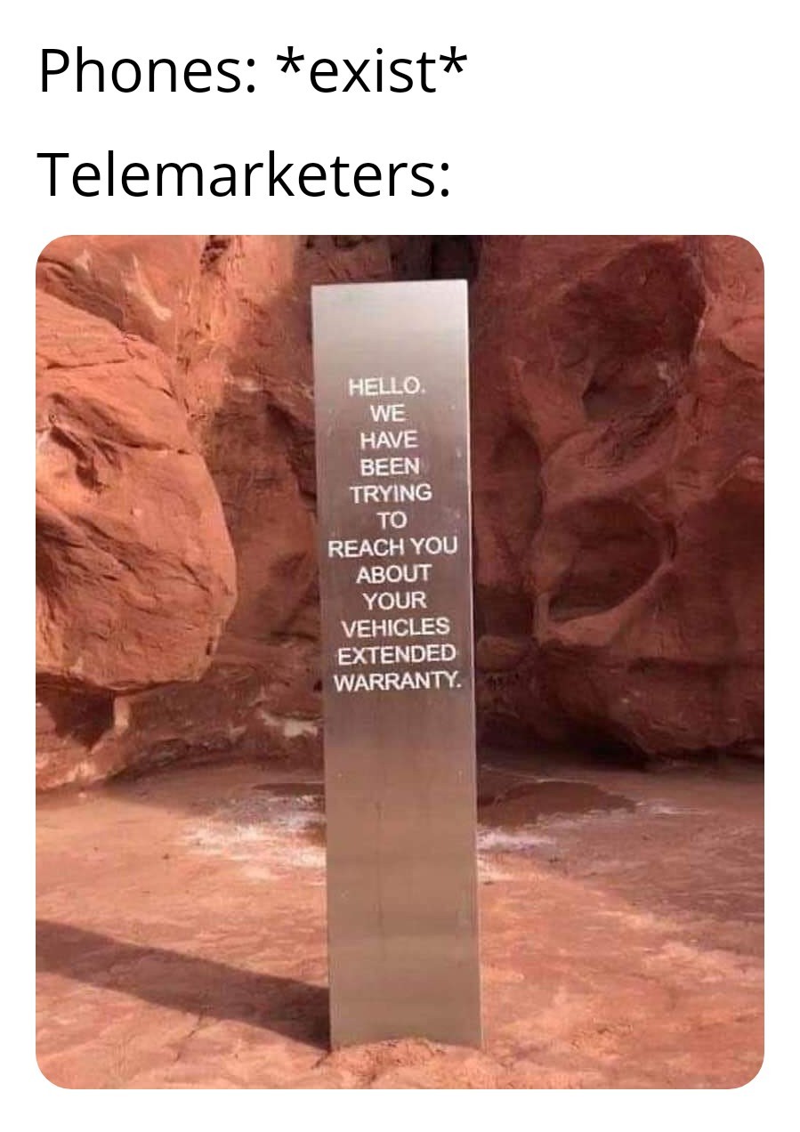 Telemarketers are the scum of the earth - meme