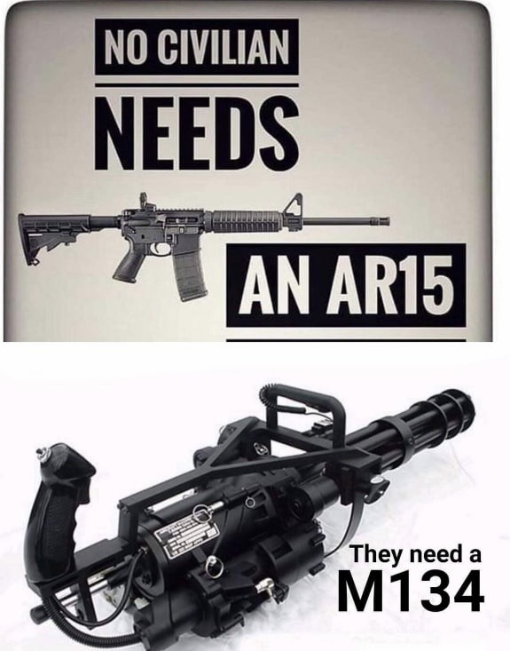 Just say to assault rifles - meme